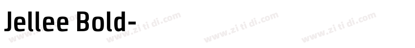 Jellee Bold字体转换